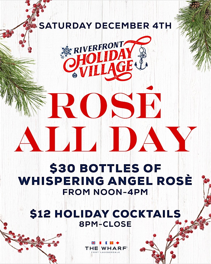 
		Rosé All Day at The Wharf FTL's Riverfront Holiday Village image

