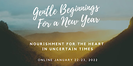 Gentle Beginnings for a New Year tickets