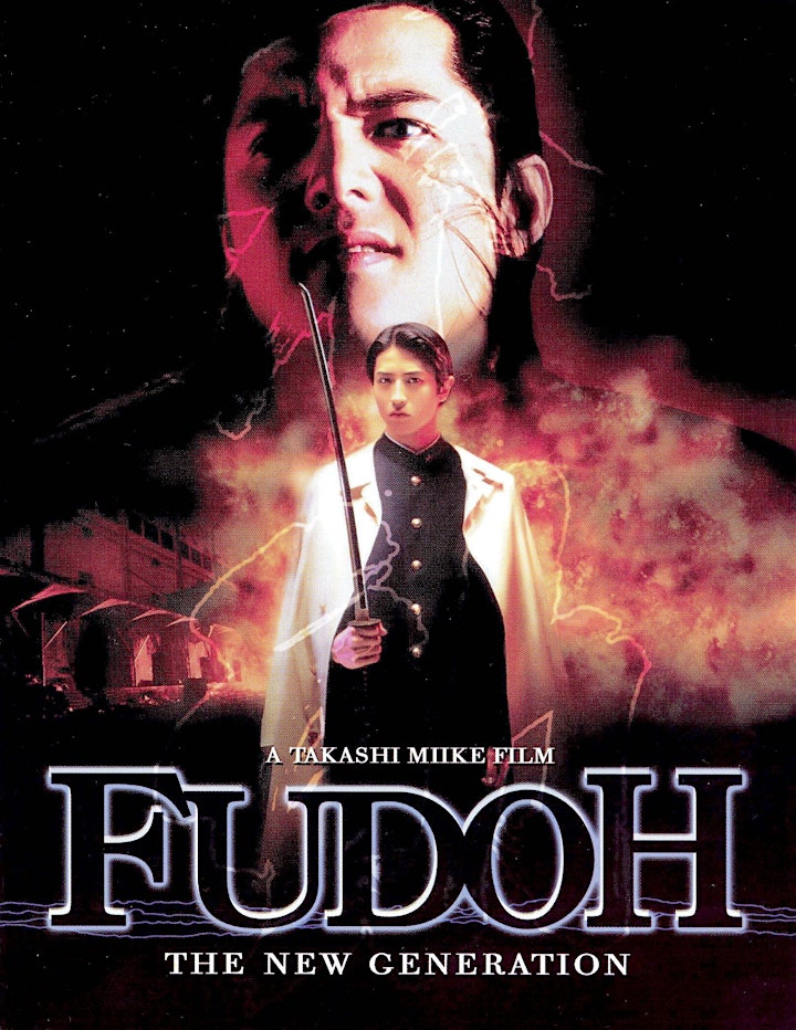 
		Free Screening of FUDOH: THE NEW GENERATION | Fantasia en fête! image
