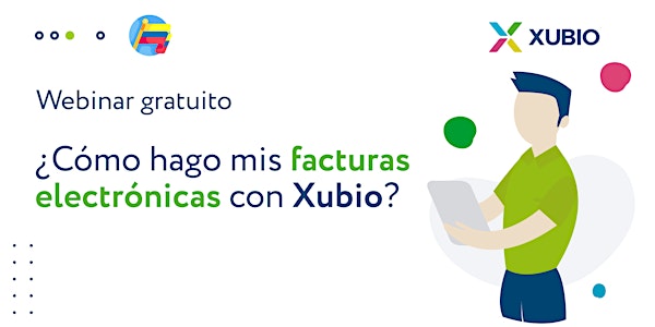 Web Colombia: ¿Cómo hago mis facturas electrónicas con Xubio? -Empresas