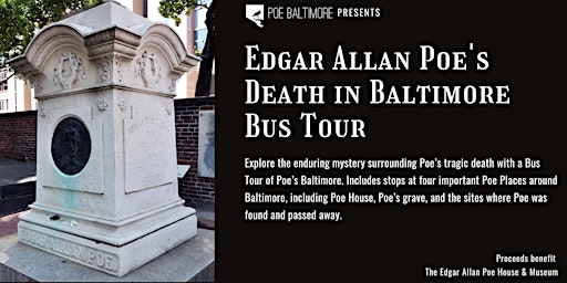 Edgar Allan Poe's Death in Baltimore Bus Tour primary image