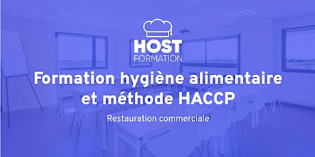 Formation hygiène alimentaire HACCP (27 & 28 janvier) billets
