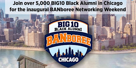 Big 10 BANboree Networking Weekend 2022 tickets