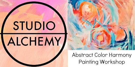 Abstract Color Harmony Painting Workshop tickets