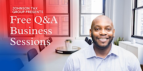 Free Q&A Session for New Business Owners tickets