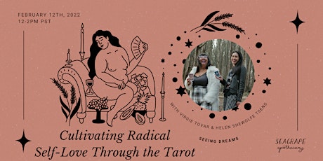 Seeing Dreams: Cultivating Radical Self-Love Through Tarot tickets