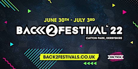 Back 2 Festival 2022 primary image