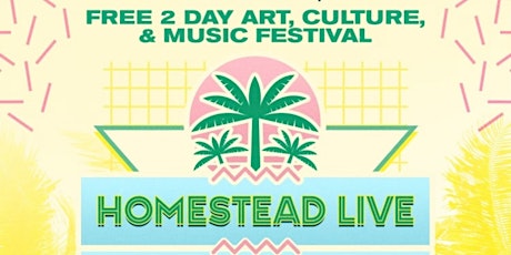 Homestead Live Arts, Culture & Music primary image