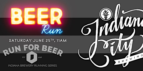 5k Beer Run - INDIANA CITY BREWING | 2022 IN Brewery Running Series tickets