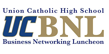 Union Catholic Business Networking Luncheon -- Featuring Joe Connolly primary image