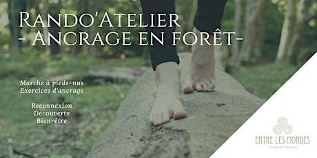 Ancrage en forêt - Rando Atelier tickets