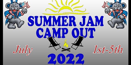 Summer Jam Camp Out 2022 tickets