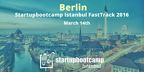Startupbootcamp Istanbul FastTrack - Berlin primary image