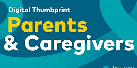 Optus Digital Thumbprint Program | Parents & Caregivers Information Night tickets