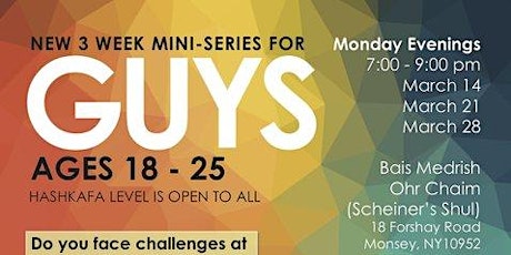 3 week mini series for Guys 18-25 primary image