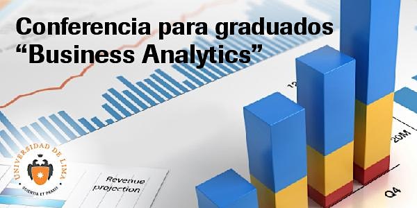 Conferencia para graduados "Business Analytics"
