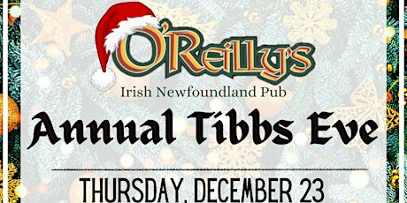 Primaire afbeelding van O'Reilly's Annual Tibb's Eve Party