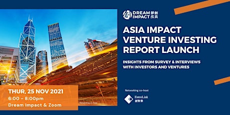 Asia Impact Venture Investing Report [download] tickets