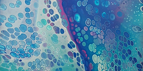 Fluid Art Experience - Creating CELLS (Paint and Sip) tickets