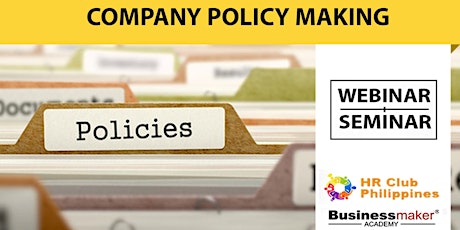 Live Webinar: Company Policy Making tickets