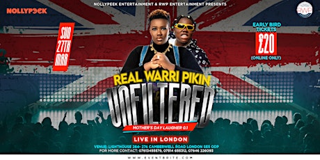 REAL WARRI PIKIN UNFILTERED Mother's Day LAUGHER 0.1 tickets