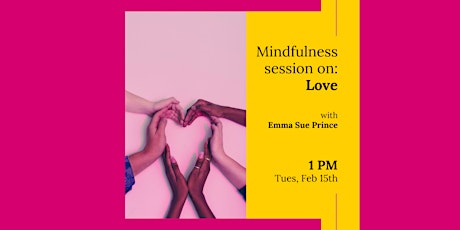 FREE Mindfulness Session: Love tickets