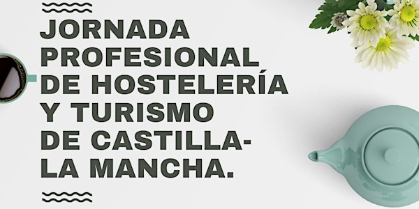 Jornada Profesional de Escuelas de Hostelería y Turismo.