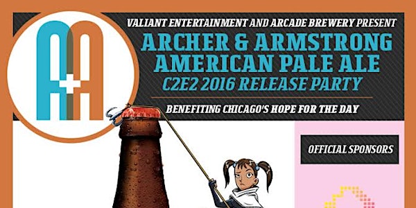 Archer & Armstrong American Pale Ale C2E2 2016 Release Party
