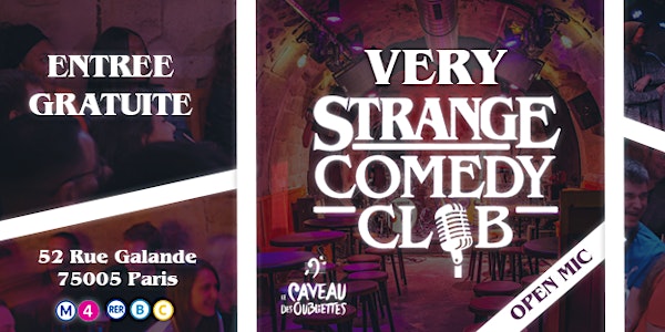 Very Strange Comedy Club [OPEN-MIC]