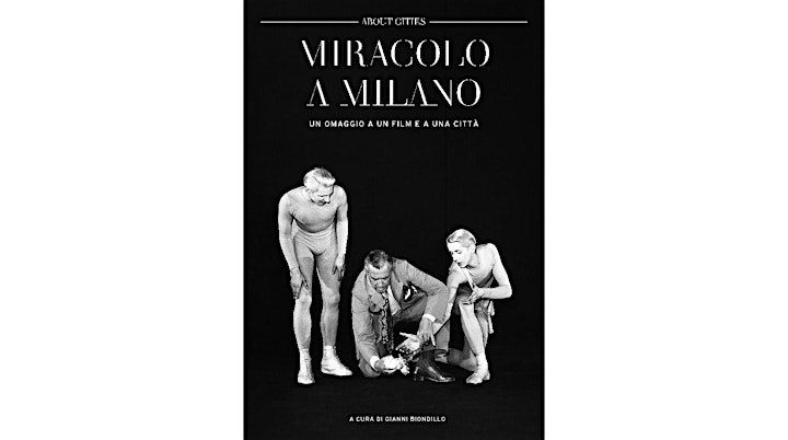 
		Immagine Un "nuovo" Miracolo a Milano
