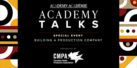 Academy Talks | Building a Production Company