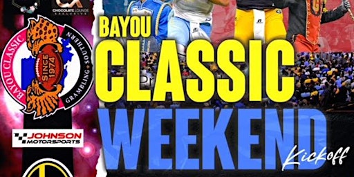 Bayou Classic Weekend Kickoff
