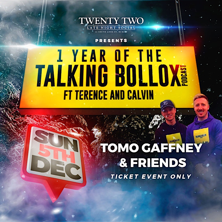 
		22 Presents: 1 YEAR OF TALKING BOLLOX image
