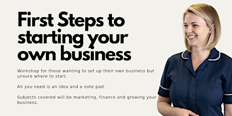 First Steps to starting your own business - Face to Face tickets