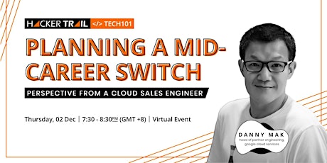 Planning a Mid-Career Switch - Perspective from a Cloud Sales Engineer primary image
