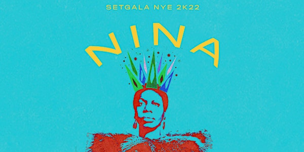 SETGALA NYE 2022 Honors Nina Simone