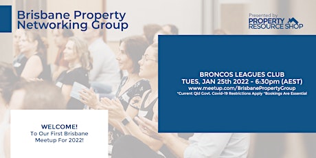 Brisbane Property Networking Group - FIRST TIME ATTENDING IT'S FREE tickets