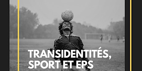 Image principale de DISTANCIEL : Transidentités, Sport et EPS