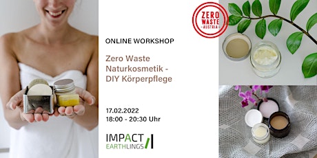 Hauptbild für ONLINE Workshop: Zero Waste Naturkosmetik - DIY Körperpflege