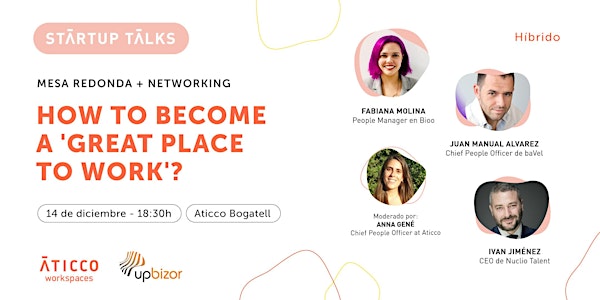 StartupTalk & Networking: How to become a 'great place to work'?
