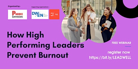 How High Performing Leaders Prevent Burnout Webinar tickets