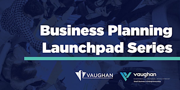 Business Planning Launchpad Series (3 of 4): Operations