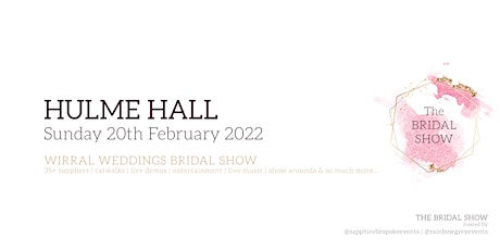 The Hulme Hall Bridal Show tickets