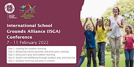 ISGA School Grounds Conference - full event access tickets