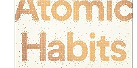 Book Talk - Atomic Habits tickets