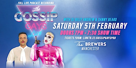 The Gossip Gays Live tickets