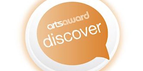 Arts Award 'Discover' Deal Festival Workshop (#2) primary image