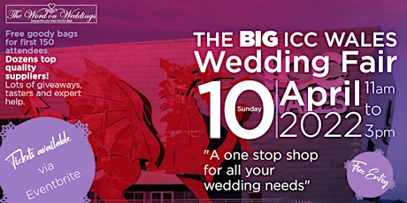 The BIG ICC Wales Wedding Fair tickets