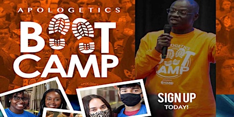 2022 APOLOGETICS BOOT CAMP tickets