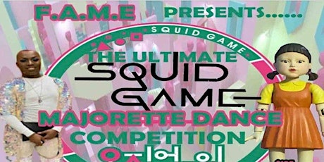 The Ultimate Squid Game Majorette Dance Competition tickets
